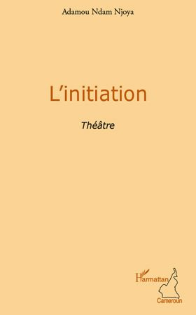 Emprunter L'initiation. Théâtre livre