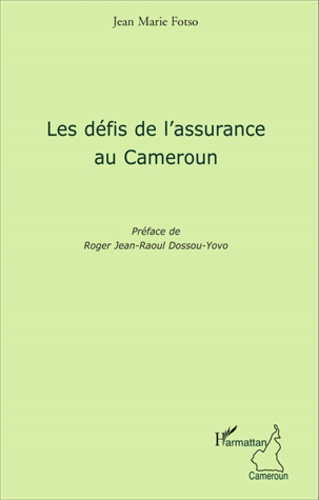 Emprunter Les défis de l'assurance au Cameroun livre