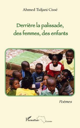 Emprunter Derrière la palissade, des femmes, des enfants. Poèmes livre