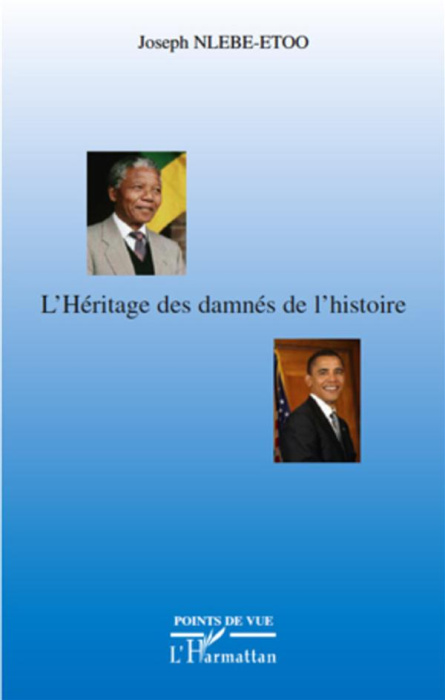 Emprunter L'Héritage des damnés de l'histoire livre