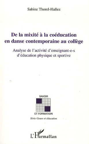 Emprunter De la mixité à la coéducation en danse contemporaine au collège. Analyse de l'activité d'enseignant- livre