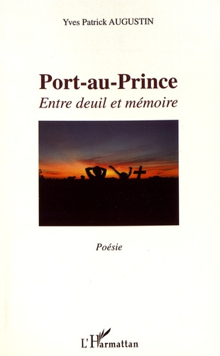 Emprunter Port-au-Prince. Entre deuil et mémoire livre