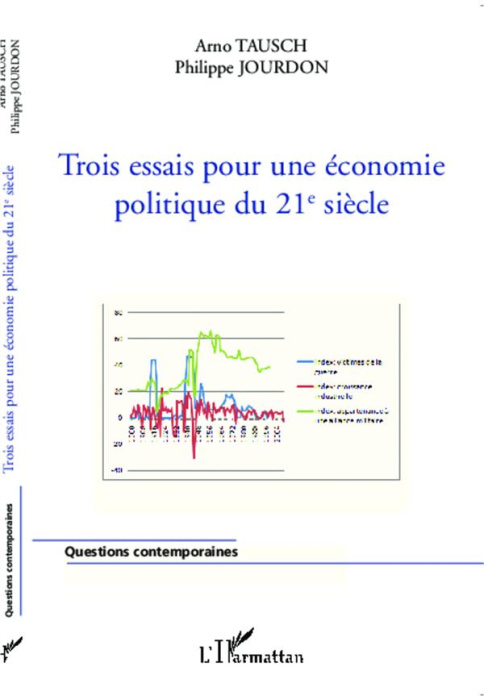 Emprunter Trois essais pour une économie politique du 21e siècle. Mondialisation, gouvernance mondiale, margin livre