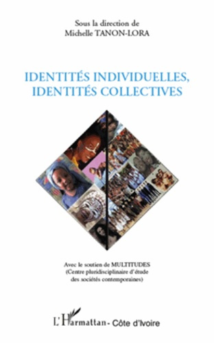 Emprunter Identités individuelles, identités collectives livre