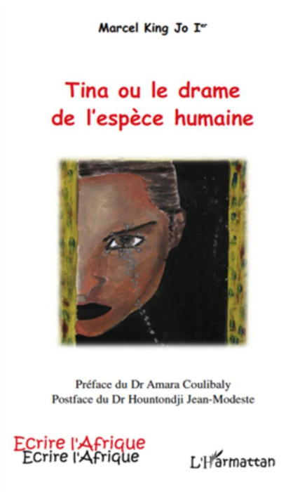 Emprunter Tina ou le drame de l'espece humaine livre