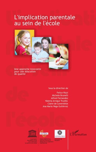 Emprunter L'implication parentale au sein de l'école. Une approche innovante pour une éducation de qualité livre