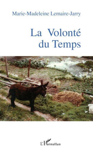 Emprunter La volonté du temps livre