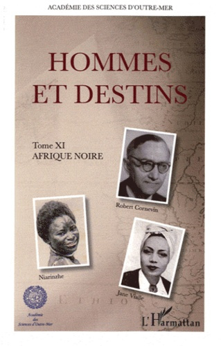 Emprunter Hommes et destins. Tome 11, Afrique noire livre