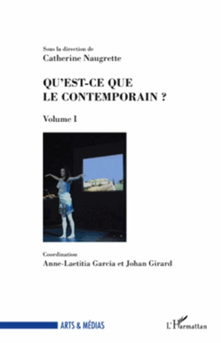 Emprunter Qu'est-ce que le contemporain ? Volume I livre