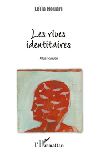 Emprunter Les rives identitaires livre