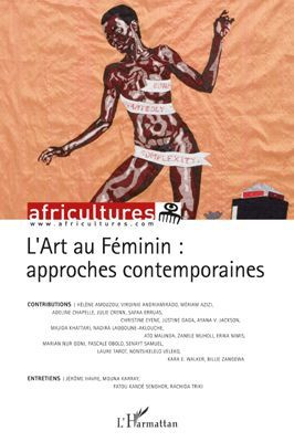Emprunter Africultures N° 85 : L'Art au Féminin : approches contemporaines livre