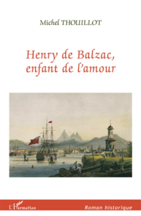 Emprunter Henry de Balzac, enfant de l'amour livre