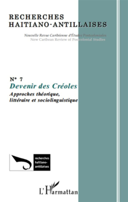 Emprunter Recherches Haïtiano-antillaises N° 7 : Devenir des Créoles livre