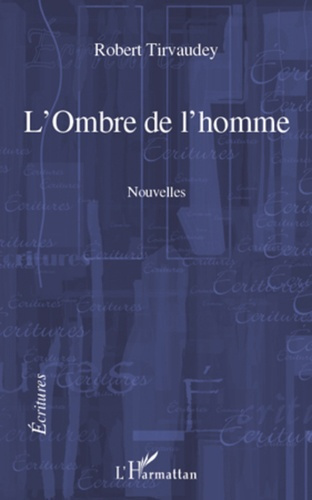 Emprunter L'Ombre de l'homme livre