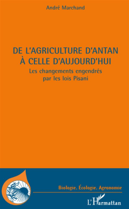 Emprunter De l'agriculture d'antan à celle d'aujourd'hui. Les changements engendrés par les lois Pisani livre