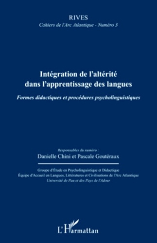 Emprunter Rives - Cahiers de l'Arc Atlantique N° 3 : Intégration de l'altérité dans l'apprentissage des langue livre