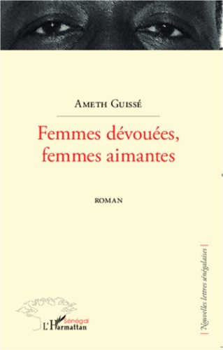 Emprunter Femmes dévouées, femmes aimantes livre