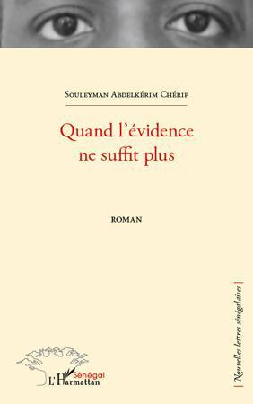 Emprunter Quand l'évidence ne suffit plus. Roman livre