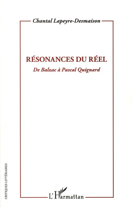 Emprunter Résonances du réel. De Balzac à Pascal Quignard livre