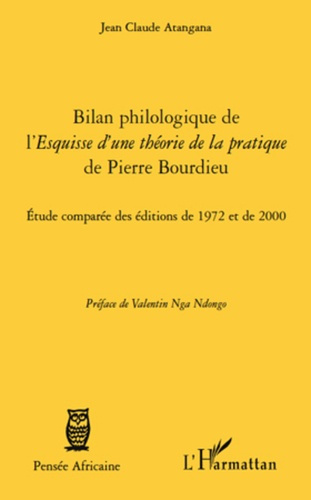 Emprunter Bilan philologique de l'esquisse d'une théorie de la pratique de Pierre Bourdieu. Etudes comparées d livre