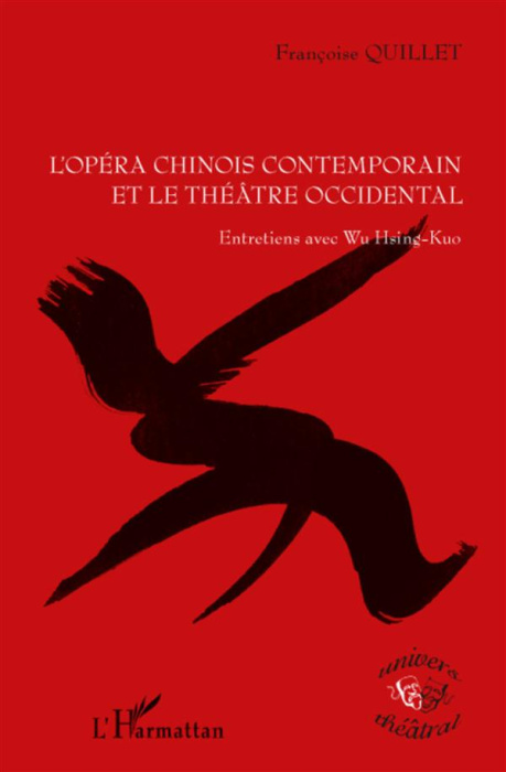 Emprunter L'opéra chinois contemporain et le théâtre occidental livre