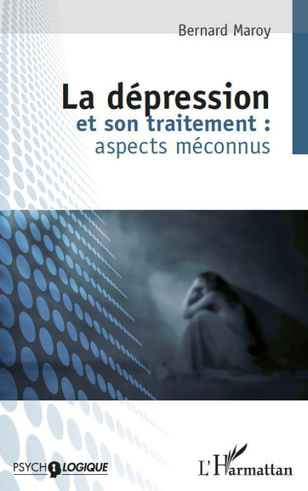 Emprunter La dépression et son traitement : aspects méconnus livre