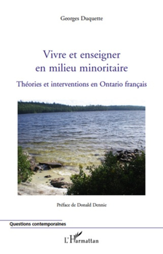 Emprunter Vivre et enseigner en milieu minoritaire. Théories et interventions en Ontario français livre