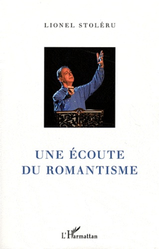Emprunter Une écoute du romantisme livre