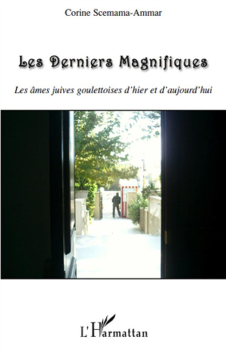 Emprunter Les Derniers Magnifiques livre