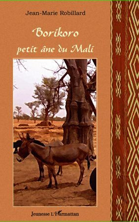 Emprunter Borikoro, petit âne du Mali livre