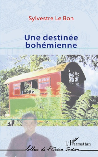Emprunter Une destinée bohémienne livre