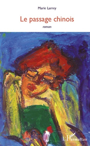 Emprunter Le passage chinois livre