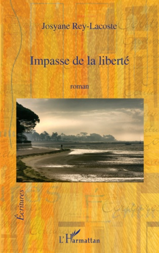 Emprunter Impasse de la liberte roman livre