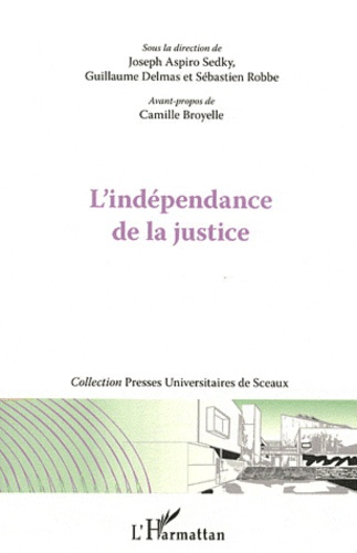 Emprunter L'indépendance de la justice livre
