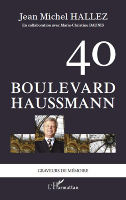 Emprunter 40, boulevard Haussmann livre