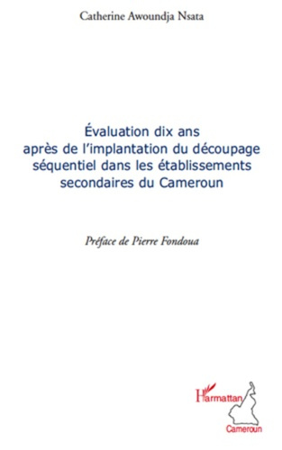 Emprunter Evaluation dix ans après de l'implantation du découpage séquentiel dans les établissements secondair livre