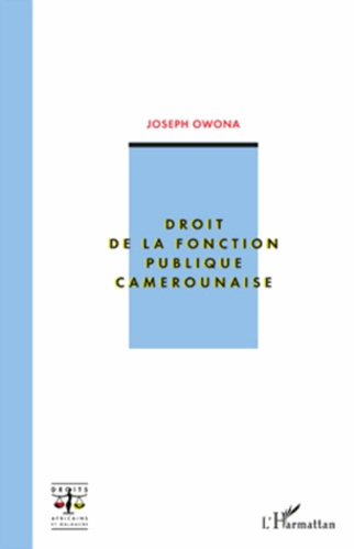 Emprunter Droit de la fonction publique camerounaise livre