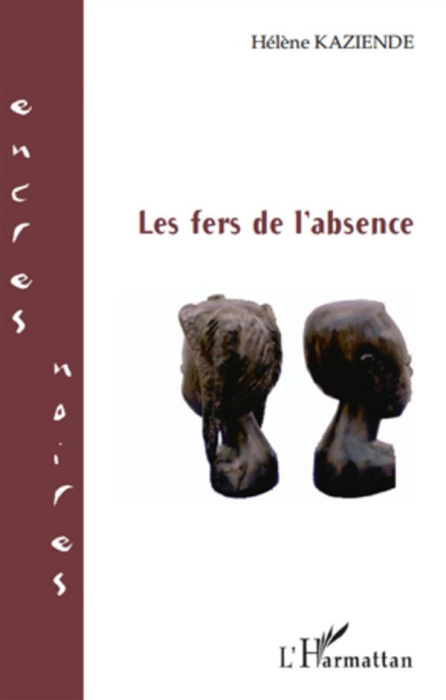 Emprunter Les fers de l'absence livre