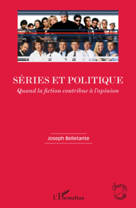 Emprunter Séries et politique. Quand la fiction contribue à l'opinion livre