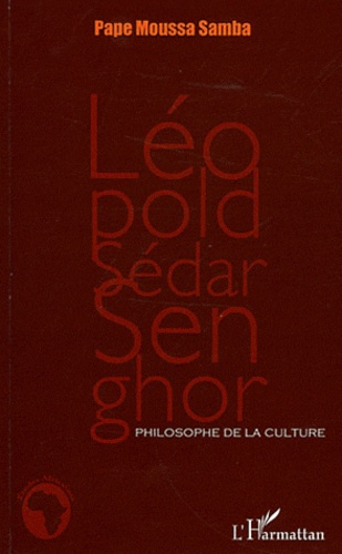 Emprunter Léopold Sédar Senghor, philosophe de la culture livre