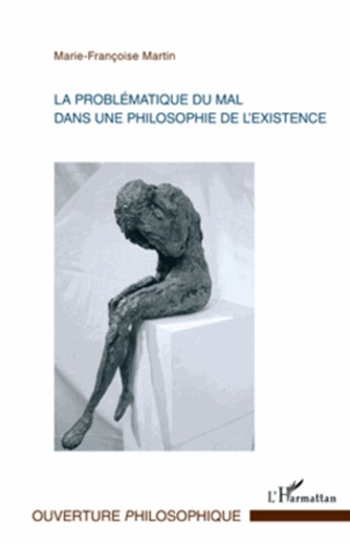 Emprunter La problématique du mal dans une philosophie de l'existence livre