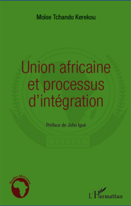 Emprunter Union africaine et processus d'intégration livre