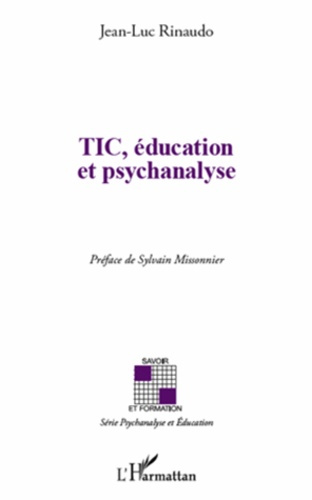 Emprunter TIC, éducation et psychanalyse livre