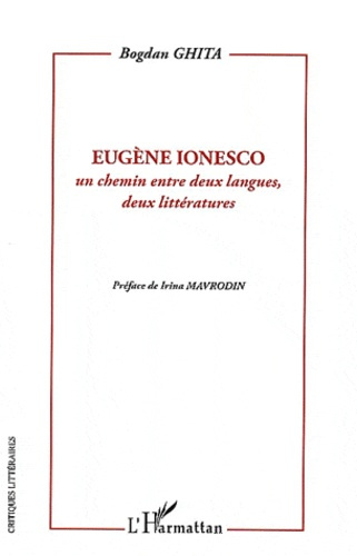 Emprunter Eugène Ionesco. Un chemin entre deux langues, deux littératures livre