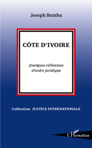 Emprunter Côte d'Ivoire. Quelques réflexions d'ordre juridique livre