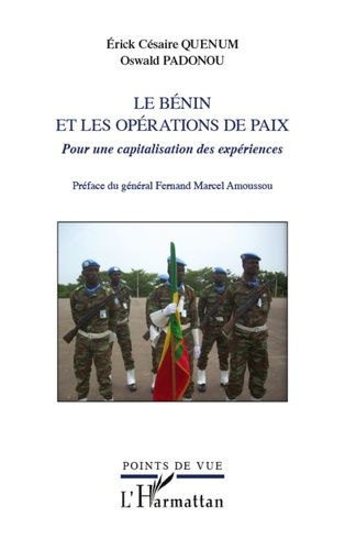Emprunter Le Bénin et les opérations de paix. Pour une capitalisation des expériences livre