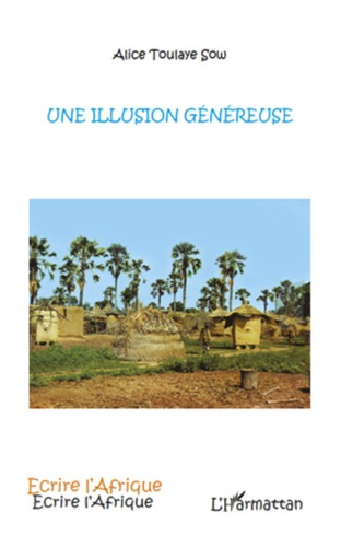 Emprunter Une illusion généreuse livre