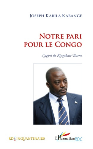 Emprunter Notre pari pour le Congo. L'Appel de Kingakati-Buene livre