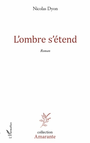 Emprunter L'ombre s'étend livre