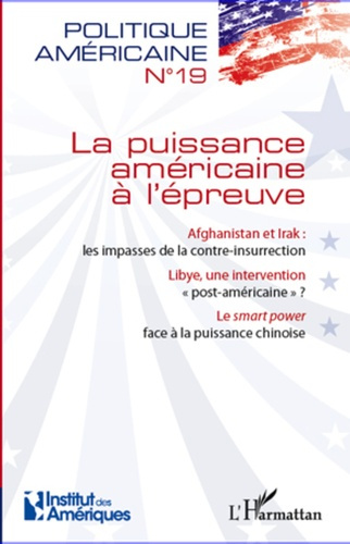 Emprunter Politique américaine N° 19 : La puissance américaine à l'épreuve livre